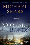 Mortal Bonds by Michael Sears