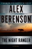 The Night Ranger by Alex Berenson