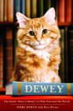 Dewey by Vicki Myron with Bret Witter