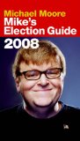 Mike's Election Guide 2008 jacket