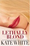 Lethally Blond