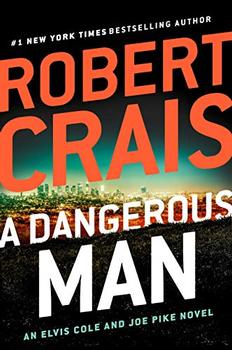 A Dangerous Man (An Elvis Cole and Joe Pike Novel) jacket