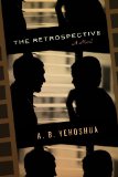 The Retrospective by A. B. Yehoshua