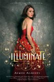 Illuminate by Aimee Agresti