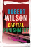 Capital Punishment by Robert Wilson