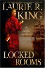 Locked Rooms by Laurie R King