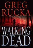 Walking Dead by Greg Rucka