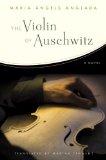 The Violin of Auschwitz by Maria Àngels Anglada