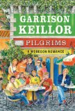 Pilgrims by Garrison Keillor