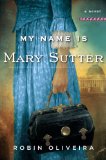 My Name Is Mary Sutter jacket