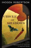 Circle of Shadows by Imogen Robertson