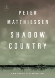 Shadow Country (Modern Library) by Peter Matthiessen