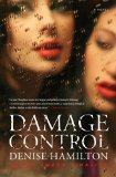 Damage Control by Denise Hamilton