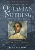 The Astonishing Life of Octavian Nothing, Traitor to the Nation, Volume II jacket