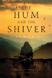 The Hum and the Shiver by Alex Bledsoe