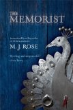 The Memorist by M. J. Rose