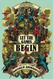 Let the Games Begin by Niccolo Ammaniti