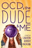 OCD, The Dude, and Me by Lauren Roedy Vaughn