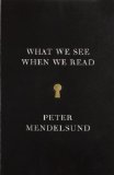 What We See When We Read by Peter Mendelsund