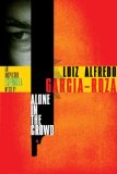 Alone in the Crowd by Luiz Alfredo Garcia-Roza