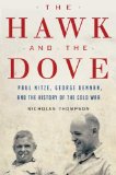 The Hawk and the Dove by Nicholas Thompson