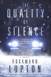 The Quality of Silence