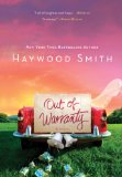 Out of Warranty by Haywood Smith