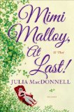 Mimi Malloy, At Last! by Julia MacDonnell