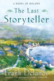 The Last Storyteller by Frank Delaney
