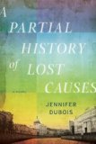 A Partial History of Lost Causes jacket
