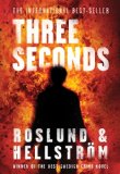 Three Seconds by Anders Roslund & Borge Hellstrom