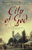 City of God by Beverly Swerling