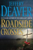 Roadside Crosses by Jeffery Deaver