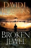 Broken Jewel by David L Robbins