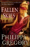 Fallen Skies by Philippa Gregory