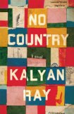 No Country by Kalyan Ray