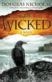 The Wicked by Douglas Nicholas