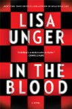 In the Blood by Lisa Unger