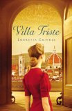 Villa Triste by Lucretia Grindle