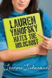 Lauren Yanofsky Hates the Holocaust