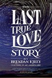 The Last True Love Story jacket