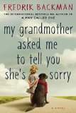 My Grandmother Asked Me to Tell You She's Sorry jacket