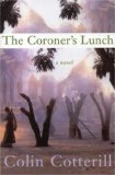 The Coroner's Lunch by Colin Cotterill