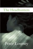 Headhunters by Peter Lovesey