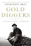 Gold Diggers by Charlotte Gray