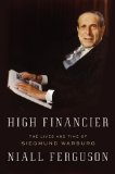 High Financier by Niall Ferguson