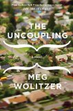 The Uncoupling by Meg Wolitzer