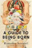 A Guide to Being Born jacket