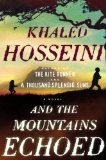 And the Mountains Echoed by Khaled Hosseini