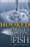 Hooked by G. Bruce Knecht